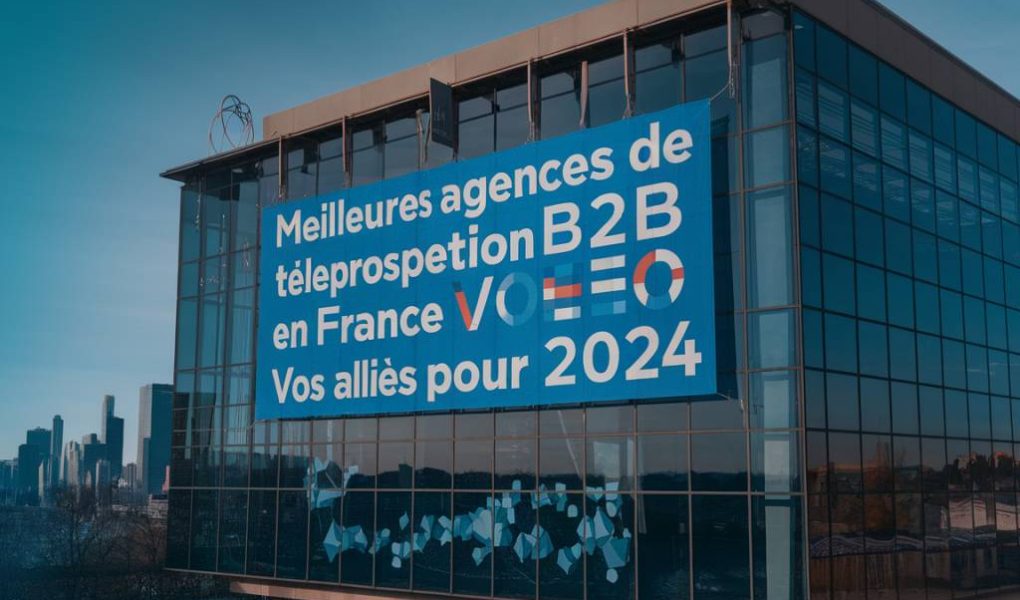 le classement des meilleures agences de teleprospection B2B en France : vos alliés pour 2024